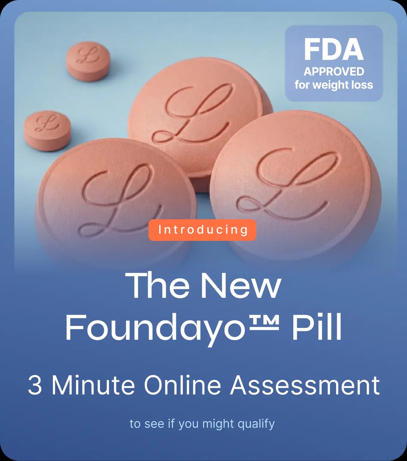 New Foundayo Pill